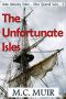 [The Oliver Quintrell Series 04] • The Unfortunate Isles